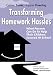 Noel Janis-Norton's Transforming Homework Hassles: What Parents Can Do to Help Their Children Succeed At School