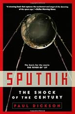 Sputnik: The Shock of the Century