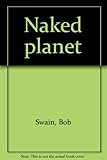 Naked planet