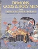 Demons, gods & holy men from Indian myths & legends
