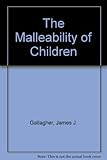 The Malleability of children