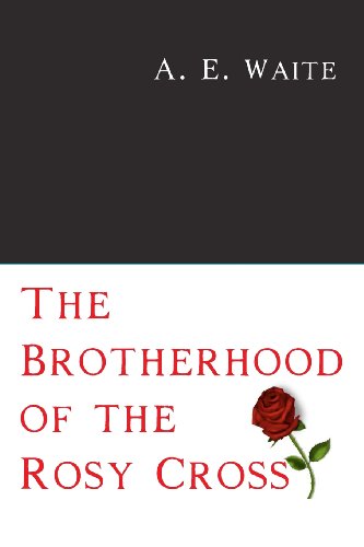 The Brotherhood of the Rosy Cross