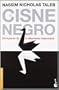 El cisne negro: El impacto de lo altamente improbable