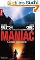 Maniac: Fluch der Vergangenheit: Fluch der Vergangenheit. Ein neuer Fall f�r Special Agent Pendergast (Knaur TB)