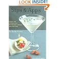 BUY : Sips & Apps: Classic and Contemporary Recipes for Cocktails and Appetizers