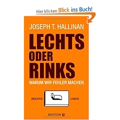 Lechts oder rinks: Warum wir Fehler machen