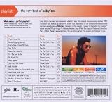 Playlist: The Very Best of Babyface