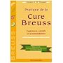 Pratique de la Cure Breuss : Exp�riences, conseils et recommandations