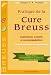 Pratique de la Cure Breuss : Expériences, conseils et recommandations