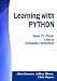 Books : Learning with PYTHON: How to Think Like a Computer Scientist