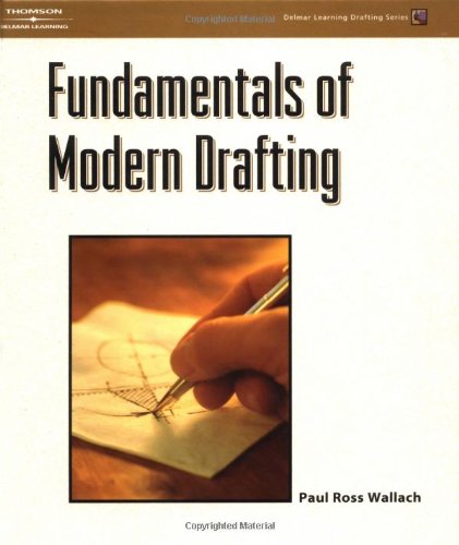 Fundamentals of Modern Drafting