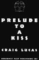 Prelude to a Kiss