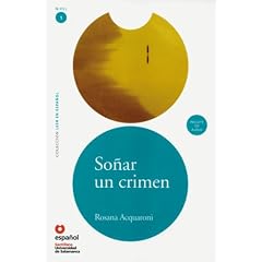 Leer en espa�ol - Nivel 1: So�ar un crimen. Mit Audio CD: Buch