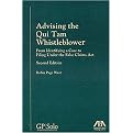 Advising the Qui Tam Whistleblower (From Identifying a Case to Filing Under the False Claims Act) (Paperback)