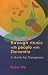 Connecting Through Music with People with Dementia: A Guide for Caregivers