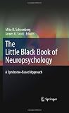 The Little Black Book of Neuropsychology: A Syndrome-Based Approach