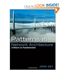 Patterns in Network Architecture: A Return to Fundamentals