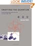 Crafting the Quantum: Arnold Sommerfeld and the Practice of Theory, 1890-1926 (Transformations: Studies in the History of Science and Technology)
