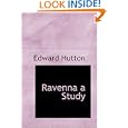 Ravenna  a Study