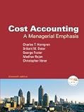 Cost Accounting: A Managerial Emphasis