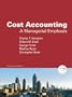 Cost Accounting: A Managerial Emphasis, 13th Edition
