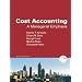 Cost Accounting: A Managerial Emphasis, 13th Edition