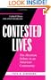 Contested Lives: The Abortion Debate in an American Community, Updated edition, With a new introduction.