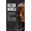 Pens�es pour moi-m�me : Le livre autoris� de citations