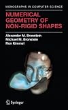 Numerical geometry of non-rigid shapes