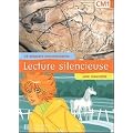 Lecture silencieuse, CM1 (16 dossiers documentaires, un conte)