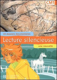 Lecture silencieuse, CM1 (16 dossiers documentaires, un conte)