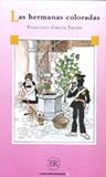 Produkt-Bild: Easy Readers - Spanish - Level 3: Las Hermanas Coloradas