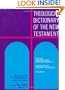 Theological Dictionary of the New Testament (Volume VI)