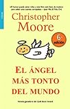 El angel mas tonto del mundo/ The Stupidest Angel (Bolsillo) (Spanish Edition)