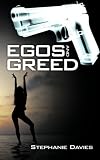 Egos and greed
