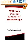Williams Clinical Manual of Hematology