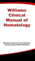 Williams Clinical Manual of Hematology
