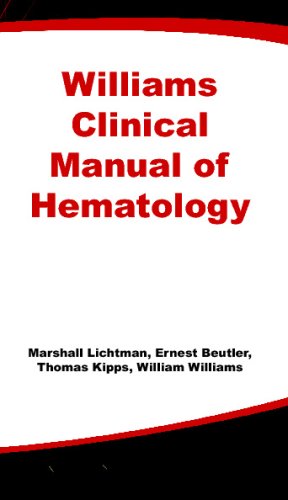 Williams Clinical Manual of Hematology