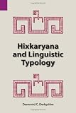 Hixkaryana and Linguistic Typology (SIL International and the University of Texas at Arlington Publications in Linguistics, Vol. 76)