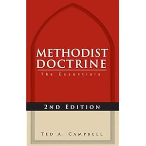 Methodist Doctrine: The Essentials, 2nd Edition