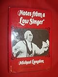Notes from a low singer
