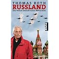 Russland: Das wahre Gesicht einer Weltmacht