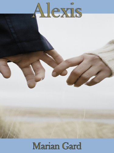 Alexis by Marian Gard Alexis by Marian Gard