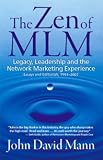 The Zen of MLM