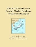 The 2011 Economic and Product Market Databook for Kumamoto, Japan