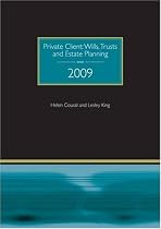 Private Client: Wills: Trusts and Estate Planning