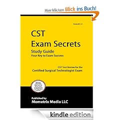 Secrets of the CST Exam Study Guide: CST Test Review for the Certified Surgical Technologist Exam