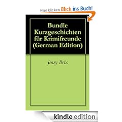 Bundle Kurzgeschichten f�r Krimifreunde