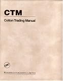 Review Woodhead Publishing Ltd  / Cotton Trading Manual