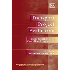Transport Project Evaluation: Extending the Social Cost-benefit Approach
